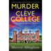 Murder at Cleve College: A completely gripping and unputdownable cozy mystery novel