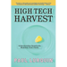 High Tech Harvest: Understanding Genetically Modified Food Plants