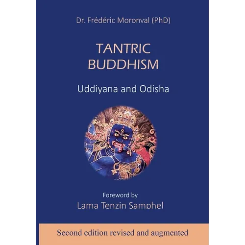 Tantric Buddhism: Uddiyana and Odisha