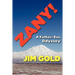 Zany!: A Father-Son Odyssey