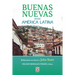 Buenas Nuevas Desde América Latina
