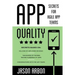 App Quality: Secrets for Agile App Teams