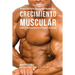 Batidos Proteicos Caseros Para Maximizar el Crecimiento Muscular: Cambie su Cuerpo sin Pastillas o Suplementos de Creatina