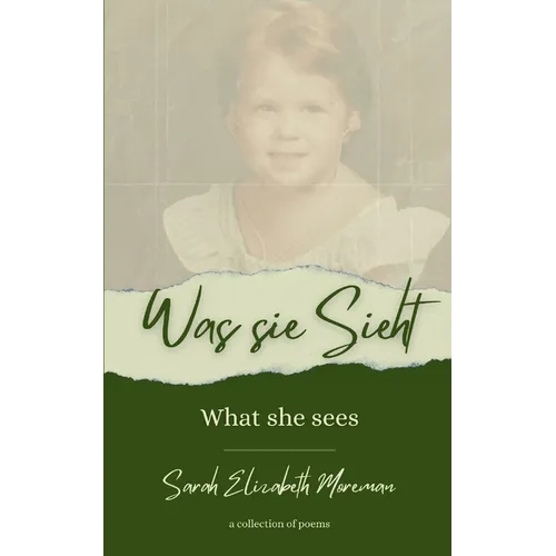 Was sie sieht What she sees