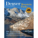 Denver Mountain Parks: 100 Years of the Magnificent Dream