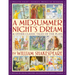 A Midsummer's Night Dream & Other Classic Tales of the Plays: Retellings of a Midsummer Night's Dream, Twelfth Night, Hamlet, Macbeth, Romeo and Julie