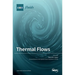 Thermal Flows