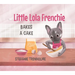 Little Lola Frenchie Bakes a Cake