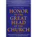 Honor to the Great Head of the Church: A Transformational Model for Church Leadership, Administration, and Management