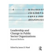 Leadership and Change in Public Sector Organizations: Beyond Reform