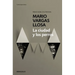 La Ciudad Y Los Perros / The Time of the Hero