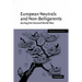 European Neutrals and Non-Belligerents During the Second World War