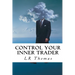 Control Your Inner Trader