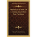 The Practical Book Of Learning Decoration And Furniture