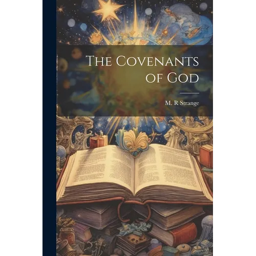 The Covenants of God
