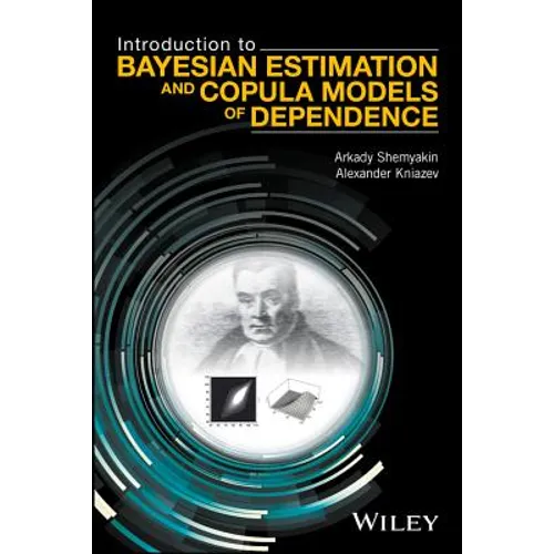 Introduction to Bayesian Estimation and Copula Models of Dependence