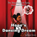 Hope's Dancing Dream