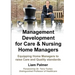 Management Development for Care & Nursing Home Managers