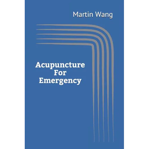Acupuncture for Emergency