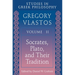 Studies in Greek Philosophy, Volume II: Socrates, Plato, and Their Tradition
