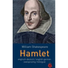 Hamlet. Shakespeare. zweisprachig / bilingual: Englisch-Deutsch English-German