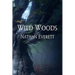 Wild Woods