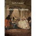 Forbidden Fashions: Invisible Luxuries in Early Venetian Convents