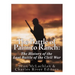 The Battle of Palmito Ranch: The History of the Last Battle of the Civil War
