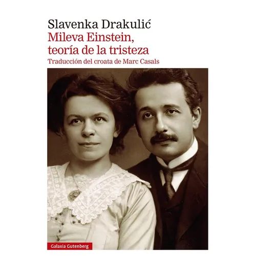 Mileva Einstein, Teoría de la Tristeza