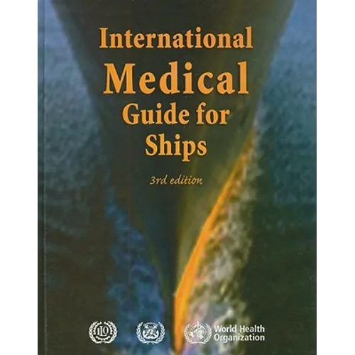 International Medical Guide for Ships