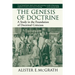 The Genesis of Doctrine: A Study in the Foundation of Doctrinal Criticism