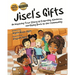 Jisel's Gifts: An Inspiring True Story of Empathy, Kindness, and Giving Back to the Community (Multicultural)