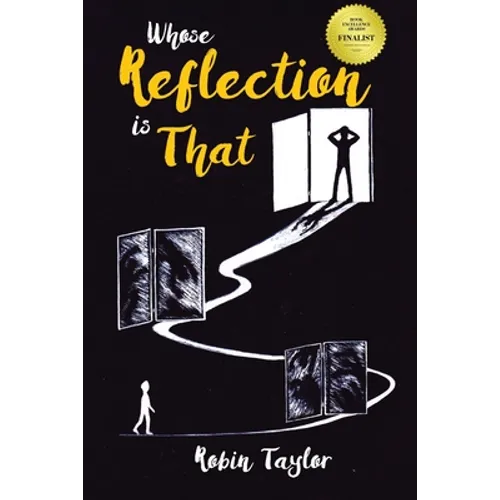 Whose Reflection Is That: New Edition