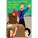 The Teacher That Changed My Life