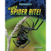 Deadly Spider Bite!