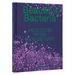Beautiful Bacteria: Encounters in the Microuniverse