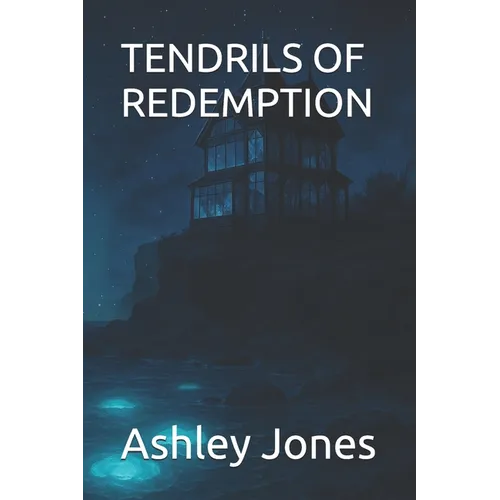 Tendrils of Redemption