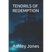 Tendrils of Redemption