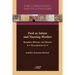 Paul as Infant and Nursing Mother: Metaphor, Rhetoric, and Identity in 1 Thessalonians 2:5-8