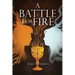 A Battle for Fire