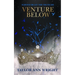 Venture Below