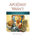 Apostasy That Wasn't: The Extr
