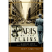 Paris of the Plains: Kansas City from Doughboys to Expressways