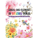 Birds and Flowers in Colored Pencil: Step-By-Step Tutorials and Techniques