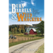 Burn Barrels and Weed Whackers: An Old Guy's Musings on Country Living and Days Gone By