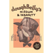 doughBelly's Wisdom & Insanity
