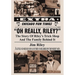 Oh Really, Riley?: The Story of Riley's Trick Shop and the Family Behind It