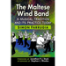 The Maltese Wind Band: A Musical Tradition and Its Practice Today