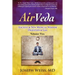 AirVeda: Ancient & New Medical Wisdom, Digestion & Gas, Volume Two