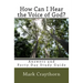 How can I Hear the Voice of God?: Answers and Forty Day Study Guide
